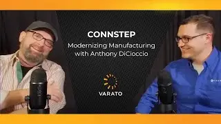 ConnStep and Modernizing Manufacturing
