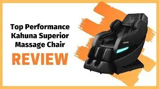 🔥 Top Performance Kahuna Superior Massage Chair Review 🔥 [ Kahuna SM-7300 ]