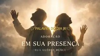 EM SUA PRESENÇA – Sua Glória Desce | Adoração