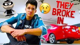My Car Was Broken Into...
