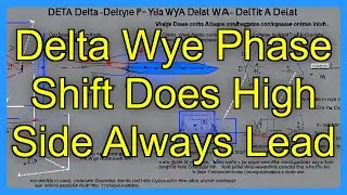 Delta Wye Phase Shift Does High Side Always Lead
