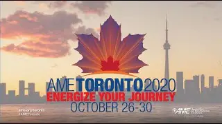 36th annual AME International Conference Preview - AME Toronto 2020