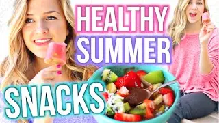 Healthy Summer Snacks & Treats DIY!