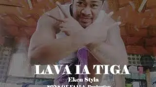 Eken Styla ~ Lava Ia Tiga ft S.O.F Production