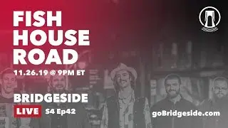 Fish House Road Perform on Bridgeside Live S4 Ep42