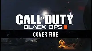 Jack Wall: Cover Fire [Black Ops 3 Unreleased Music]