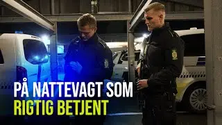 Politieleverne (10:10) | P&aring; nattevagt som rigtig betjent