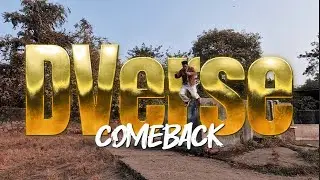 Dverse - Comeback Song Video (My first official song)