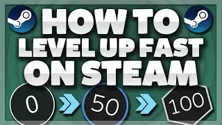 How To Level Up FAST On Steam (Working 2016)