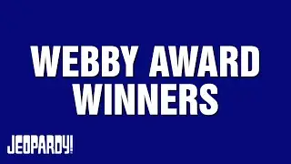 Webby Award Winners | Category | JEOPARDY!