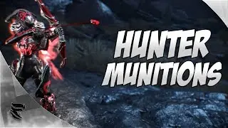 Warframe: Hunter Munitions