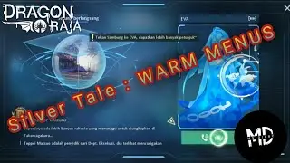 NEW!!! DRAGON RAJA - SILVER TALE - WARM MENUS