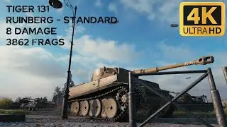 Tiger 131 616 blocked damage 3862 frags on Ruinberg - World of Tanks