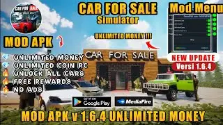 Car For Sale Simulator 2023 Mod Apk V1.6.4 Unlimited RC , Free Cars Rare No root Free !!!
