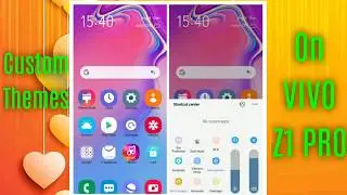 Install custom themes on Vivo Z1 pro (no root) (100%working)
