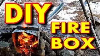 DIY Back Woods OUTDOOR FIRE BOX | Boiling Maple Sap OFF GRID in the Canadian Wilderness