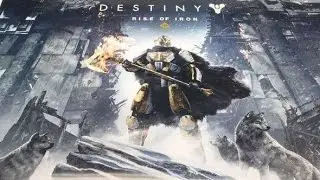 Destiny Rise of Iron Reveal Stream (NEW DLC SEPTEMBER 2016)