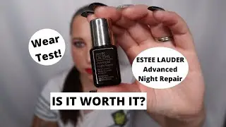 Estee Lauder Advanced Night Repair Review | WEAR TEST! | Influenster Vox Box | Danielle LaRocca