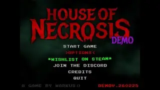 Omi Plays the House of Necrosis Demo