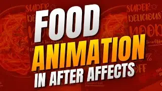 Food  Animation in After Effects tutorial class 4 | @NCYDesign 2025