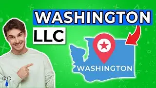 How To Start An LLC In Washington [2023] 💼 Forming Washington LLC (Includes FREE & Paid Options) 🔥