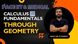 Calculus Fundamentals Through Geometry | Class 11 & 12 | By AGP Sir