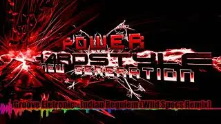 Groove Eletronic - Indian Requiem (Wild Specs Remix)