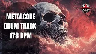 178 BPM Metalcore Drum Track &ndash; Aggressive Flow with Breakdown Drops
