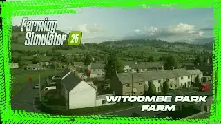 Witcombe Park Farm By Oxygen David Farming Simulator 25