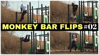 Monkey Bar Flips #2 (The Lost Video)