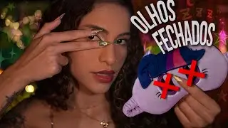 ASMR Para Ver Com Os Olhos Fechados 👁️✨ Experiência Sensorial 🌀