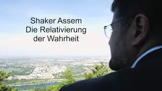 Die Relativierung der Wahrheit