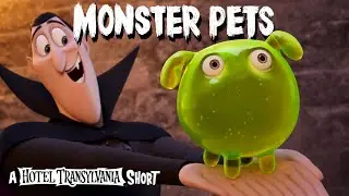 Monster Pets | A Hotel Transylvania Short Film (Full) | Sony Pictures Animation