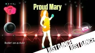 Just Dance 2 - Proud Mary