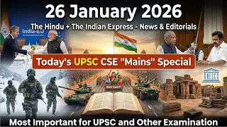UPSC - Mains 2026 | India-EU Summit : A New Era for National Security & Strategic Partnerships