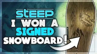 Steep: I WON A IRL SIGNED SNOWBOARD!