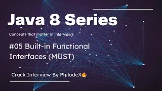 #05 | Built-in Functional Interfaces (MUST) | Predicate, Function, Consumer and Supplier | Java 8