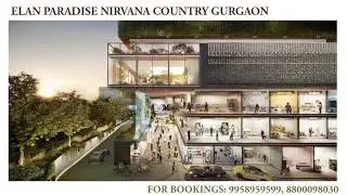 9958959599, Elan Paradise Location map, Price, Elan Paradise 12% Assured Return Plan | Best Deals