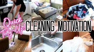 QUICK TIDY-UP! SUMMER CLEANING SERIES | DAILY CLEANING MOTIVATION | SPEED CLEAN WITH ME 2020