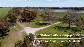 Cockatoo Lake Campground, Limestone Coast, South Australia - Episode 19
