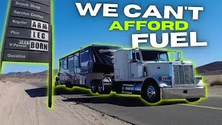 How Gas And Fuel Prices are Ruining Full Time RV Life