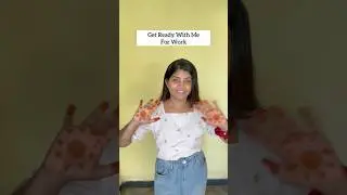 Get Ready With Me For Work ✅