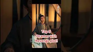 Top 5 Dramas with Revenge plot! #cdrama #cdramas Legend of Zang Hai Xiao Zhan