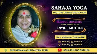 Sahaja Yoga || MORNING MEDITATION || 04 FEB 2026 @ 5.00 AM || Shri Nirmala Chaitanyam ||