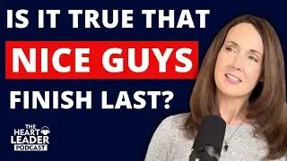 Nice Guys Finish Last? Debunking Myths About Kindness and Success