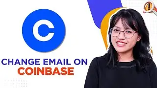 How to Change Email on Coinbase (2025 Guide)