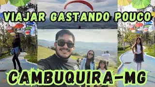 &Aacute;GUAS MEDICINAIS, COMIDA MINEIRA, LENDA DA COBRA  E V&Ocirc;OS INCR&Iacute;VEIS |  CAMBUQUIRA - MG GASTANDO POUCO