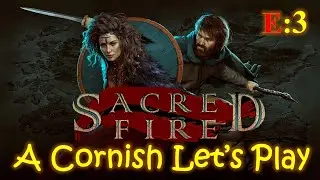 Sacred Fire: Корнуоллское прохождение игры #3 