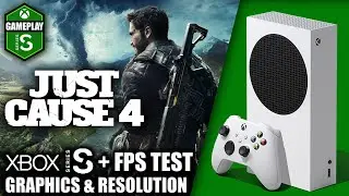 Just Cause 4 - Xbox Series S Gameplay + FPS Test