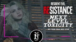 Resident Evil: Resistance - Next Level Toxicity (Not Fun...)